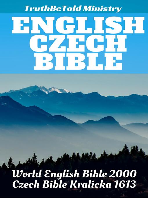 Title details for English Czech Bible by Truthbetold Ministry - Wait list